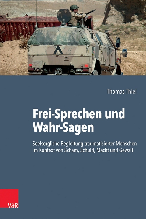 Frei-Sprechen und Wahr-Sagen -  Thomas Thiel