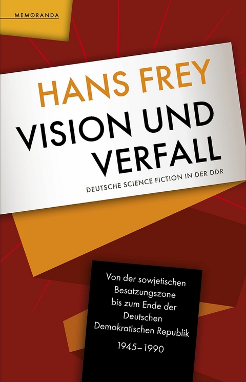 Vision und Verfall - Hans Frey