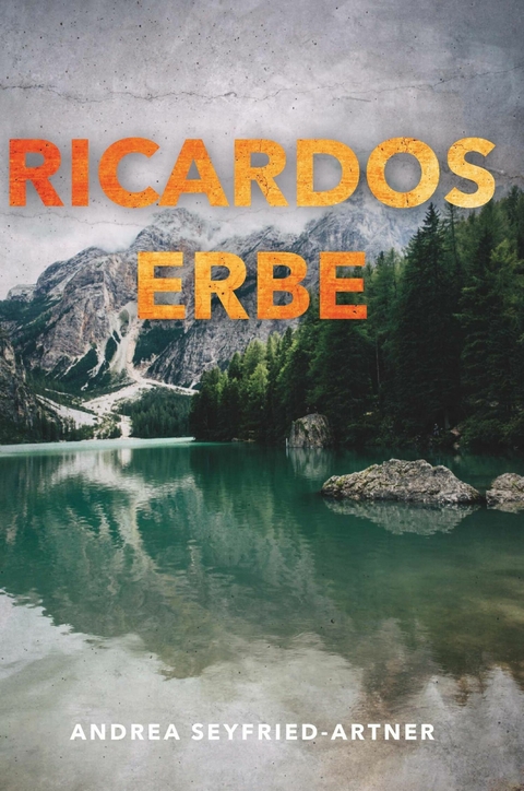RICARDOS ERBE -  Andrea Seyfried-Artner