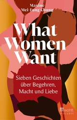 What Women Want -  Maxine Mei-Fung Chung