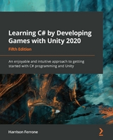 Learning C# by Developing Games with Unity 2020 -  Harrison Ferrone