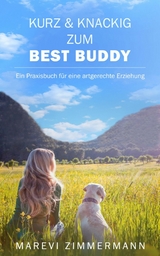 Kurz & knackig zum Best Buddy - Marevi Zimmermann