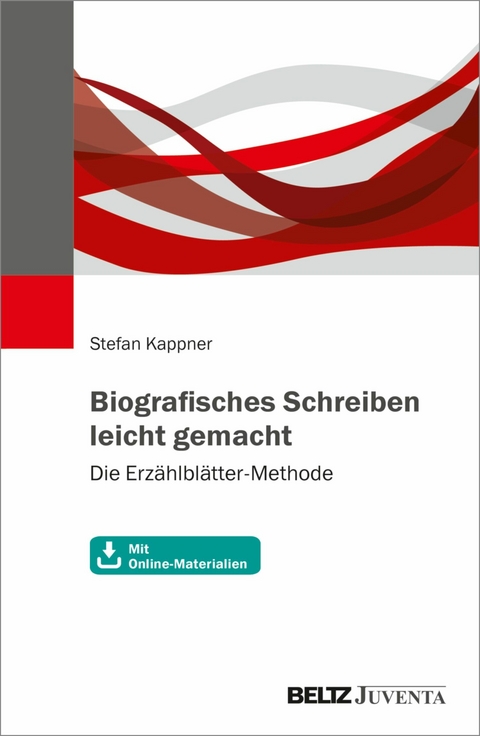 Biografisches Schreiben leicht gemacht -  Stefan Kappner