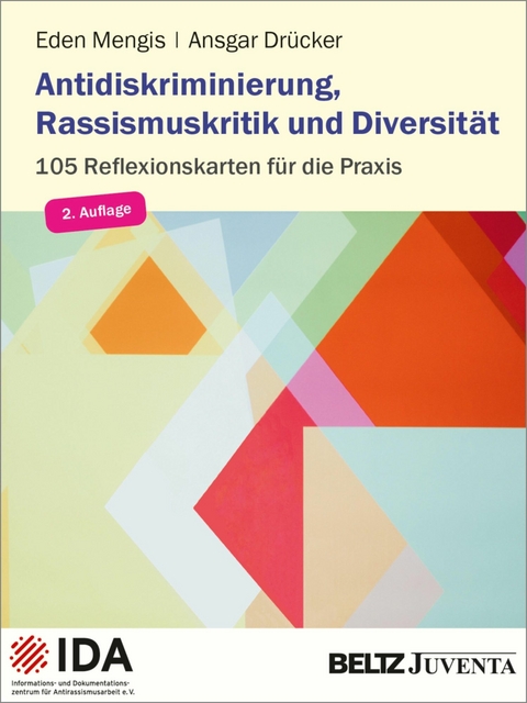 Antidiskriminierung, Rassismuskritik und Diversität -  Eden Mengis,  Ansgar Drücker