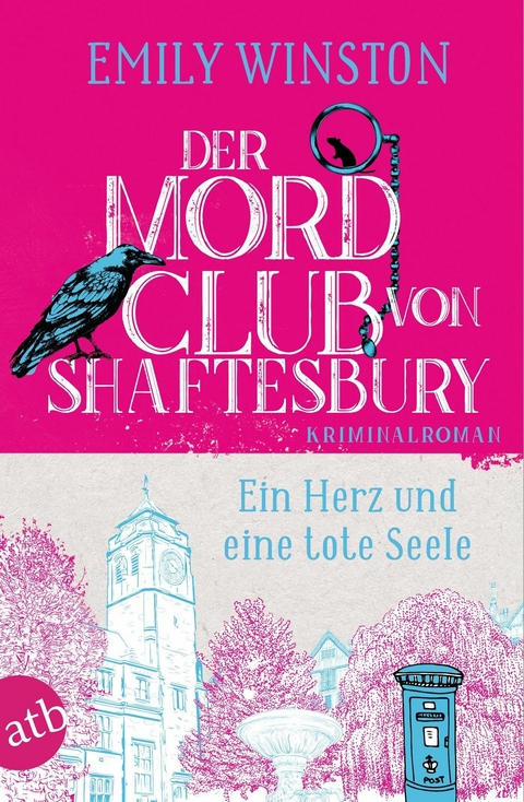 Der Mordclub von Shaftesbury - Ein Herz und eine tote Seele -  Emily Winston