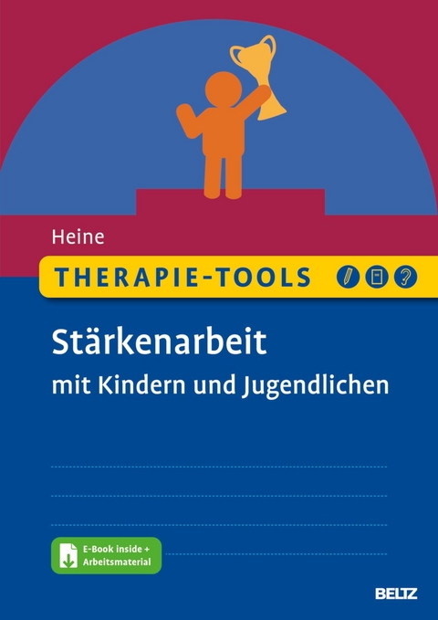 Therapie-Tools Stärkenarbeit mit Kindern und Jugendlichen -  Hannah Heine