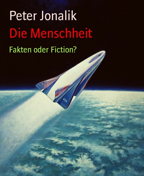 Die Menschheit - Peter Jonalik