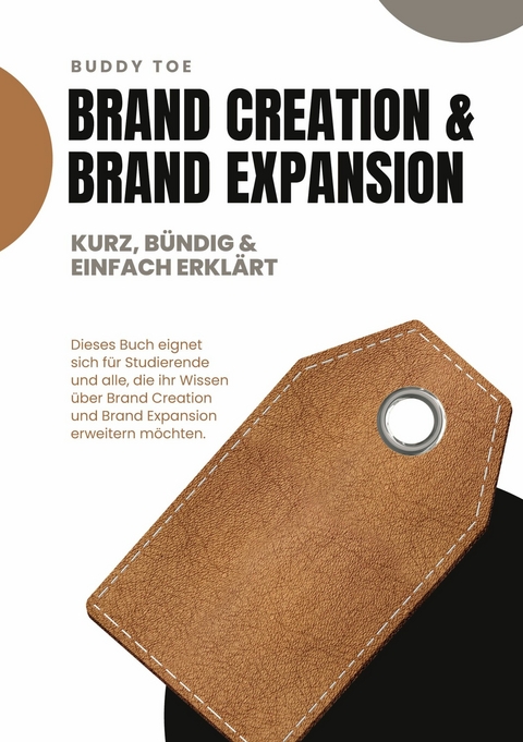 Brand Creation & Brand Expansion - Buddy Toe