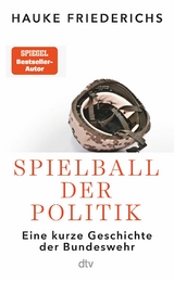 Spielball der Politik -  Hauke Friederichs