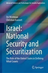 Israel: National Security and Securitization -  Ori Wertman,  Christian Kaunert