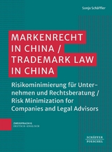 Markenrecht in China / Trademark Law in China ? -  Sonja Schäffler