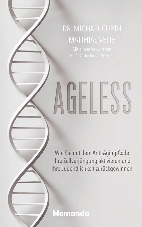 Ageless - Michael Curth  Dr., Matthias Vette