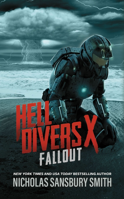 Hell Divers X: Fallout -  Nicholas Sansbury Smith