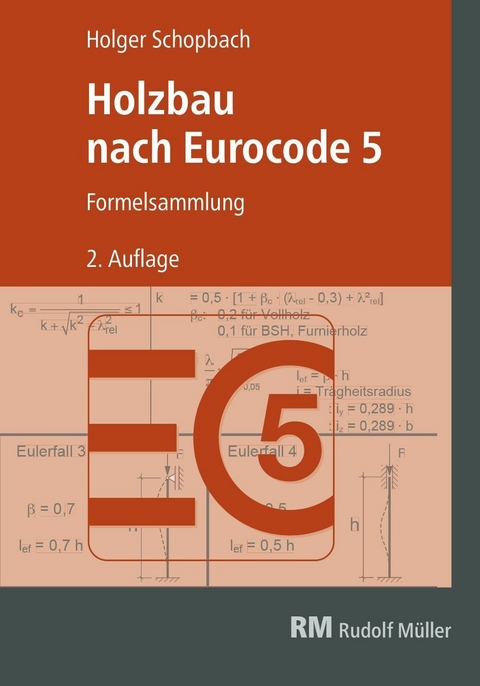 Holzbau nach Eurocode 5 - E-Book (PDF), 2. Auflage -  Holger Schopbach