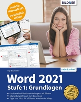 Word 2021 - Stufe 1: Grundlagen - Inge Baumeister