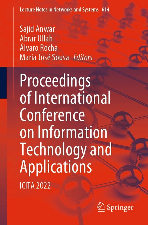 Proceedings of International Conference on Information Technology and Applications - 