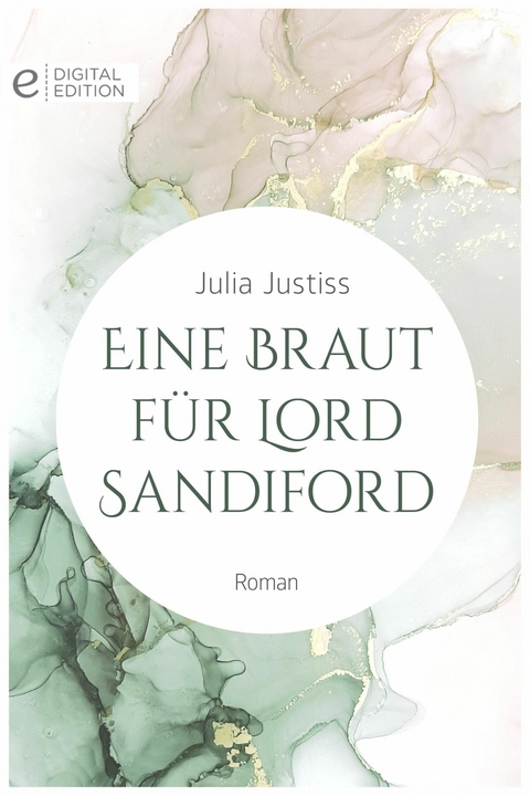Eine Braut für Lord Sandiford - Julia Justiss