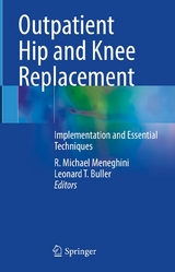 Outpatient Hip and Knee Replacement - 