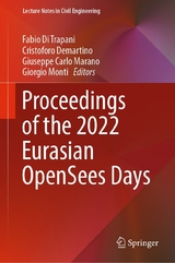 Proceedings of the 2022 Eurasian OpenSees Days - 