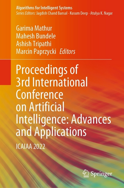 Proceedings of 3rd International Conference on Artificial Intelligence: Advances and Applications - 
