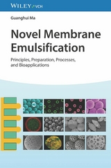 Novel Membrane Emulsification - Guanghui Ma
