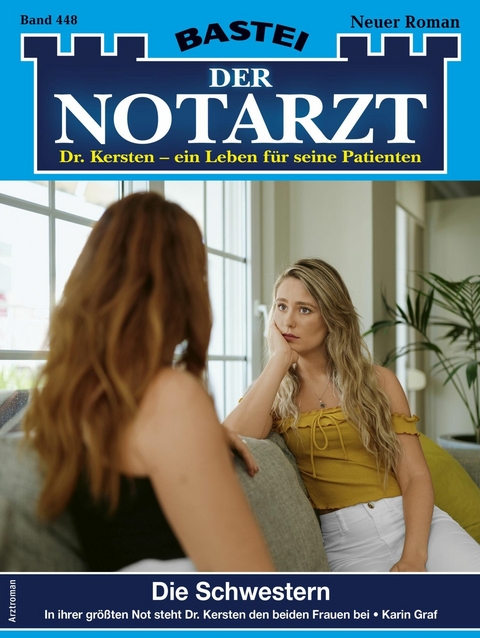 Der Notarzt 448 - Karin Graf