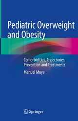 Pediatric Overweight and Obesity - Manuel Moya