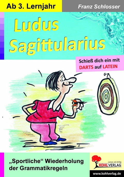 Ludus Sagittularius -  Franz Schlosser