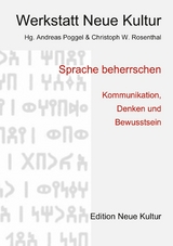Sprache beherrschen - Christoph W. Rosenthal