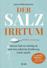 Der Salz-Irrtum - James Dinicolantonio