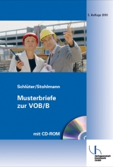 Musterbriefe zur VOB/B - Schlüter, Peter; Stohlmann, Friedrich W