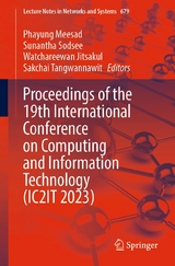 Proceedings of the 19th International Conference on Computing and Information Technology (IC2IT 2023) - 