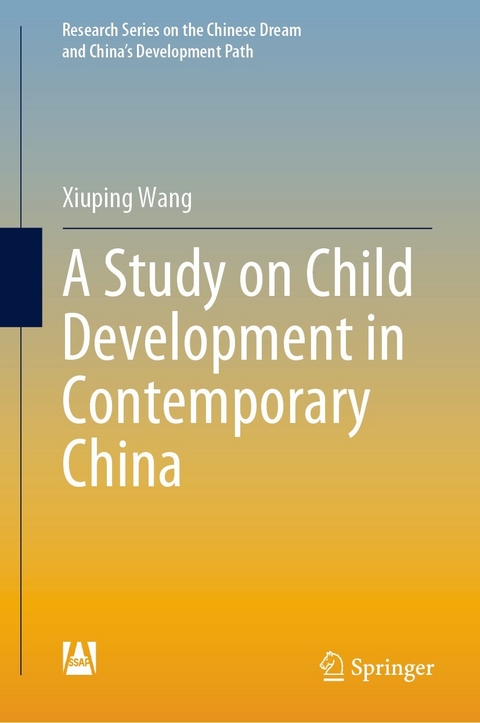 Study on Child Development in Contemporary China -  Xiuping Wang