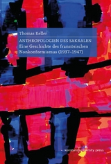 Anthropologien des Sakralen - Thomas Keller