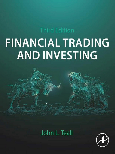 Financial Trading and Investing -  John L. Teall