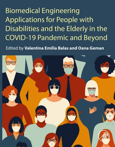 Biomedical Engineering Applications for People with Disabilities and the Elderly in the COVID-19 Pandemic and Beyond - 