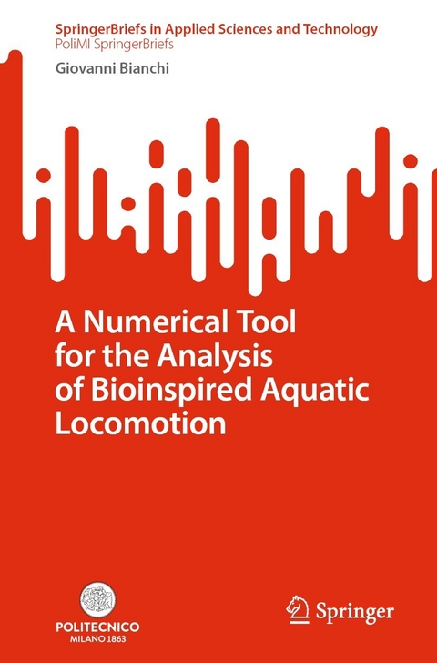 A Numerical Tool for the Analysis of Bioinspired Aquatic Locomotion -  Giovanni Bianchi