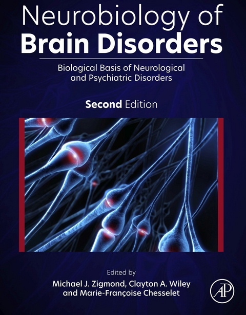 Neurobiology of Brain Disorders - 