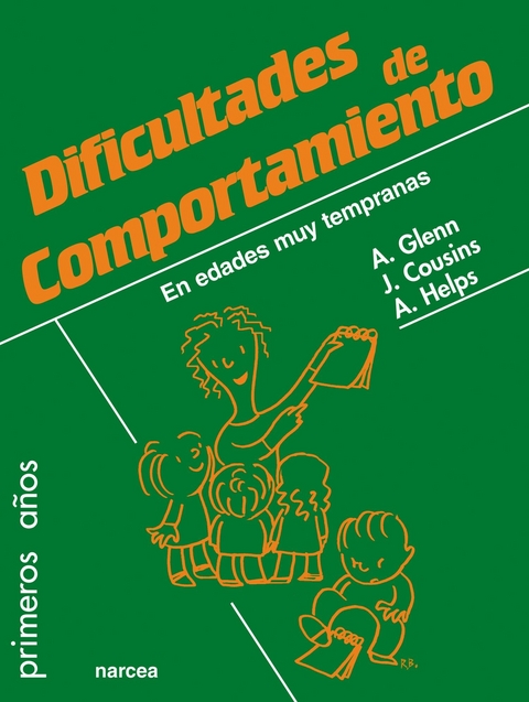 Dificultades de comportamiento - Angela Glenn, Jacquie Cousins, Alicia Helps