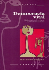 Democracia vital - María Elena Simón Rodríguez