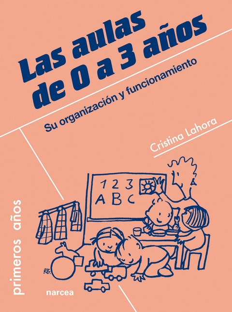 Las aulas de 0 a 3 años - Cristina Lahora