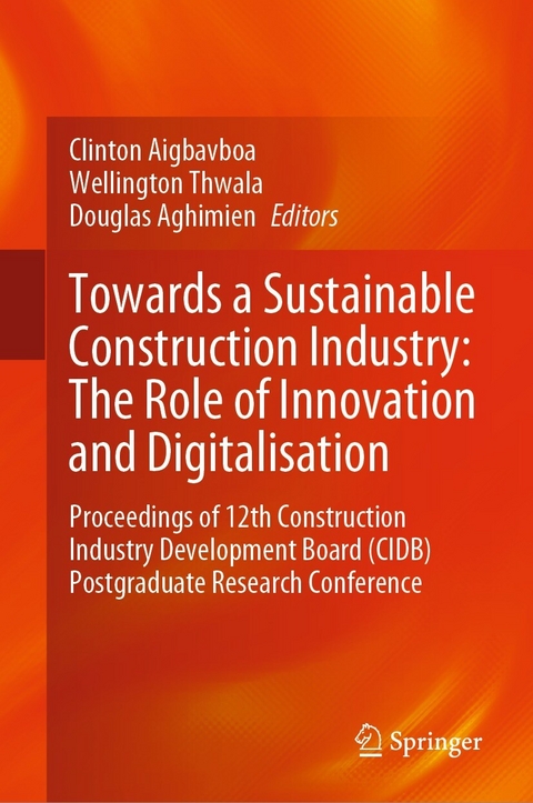 Towards a Sustainable Construction Industry: The Role of Innovation and Digitalisation - 