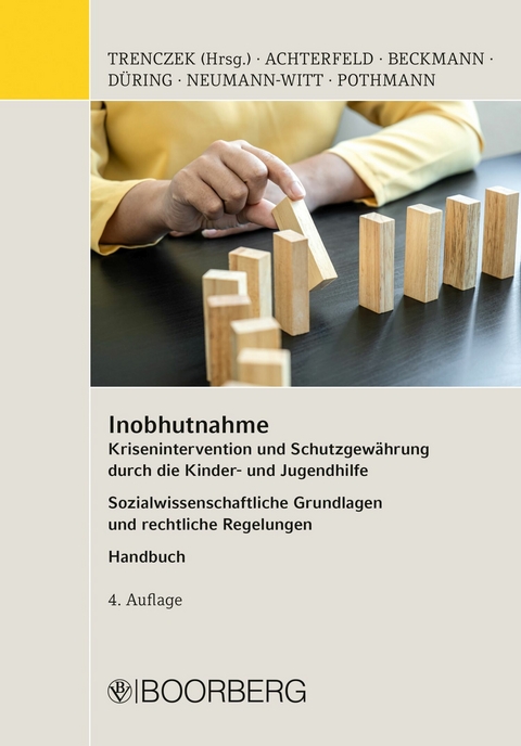 Inobhutnahme - Susanne Achterfeld, Janna Beckmann, Diana Düring, Andreas Neumann-Witt, Jens Pothmann