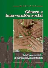 Intervención social y género - Luis V. Amador Muñoz, Mª del Mar Monreal Gimeno
