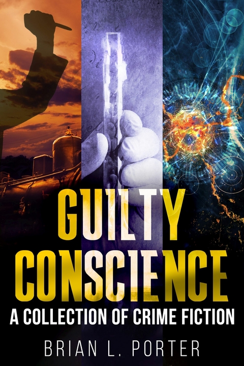 Guilty Conscience -  Brian L. Porter
