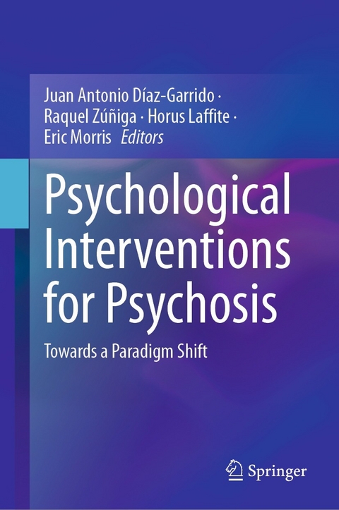Psychological Interventions for Psychosis - 
