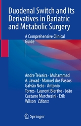 Duodenal Switch and Its Derivatives in Bariatric and Metabolic Surgery - 