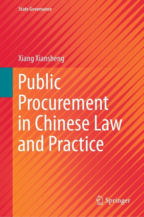 Public Procurement in Chinese Law and Practice -  Xiang Xiansheng