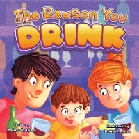 The Reason You Drink - Melanie Middien