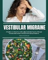 Vestibular Migraine -  Patrick Marshwell